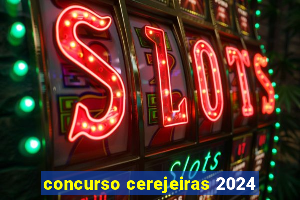 concurso cerejeiras 2024